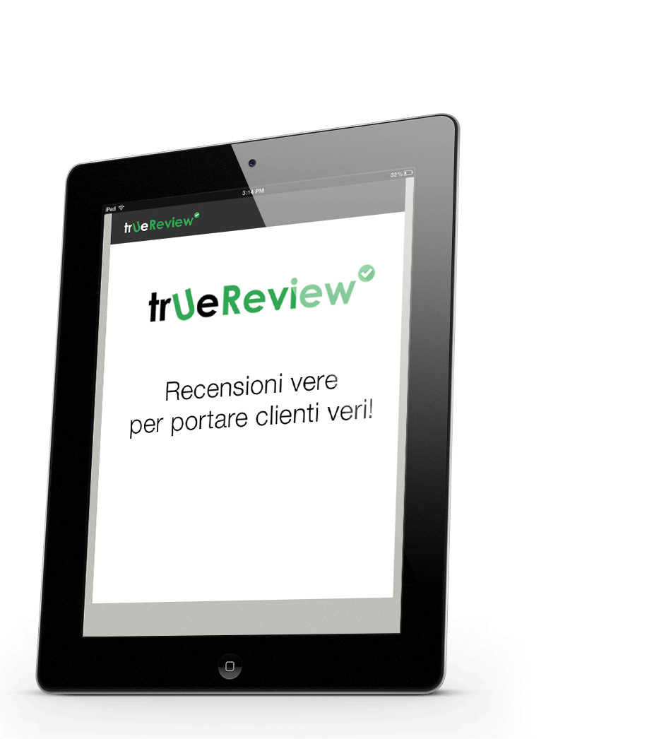 TrueReview - La Leva per la tua reputazione